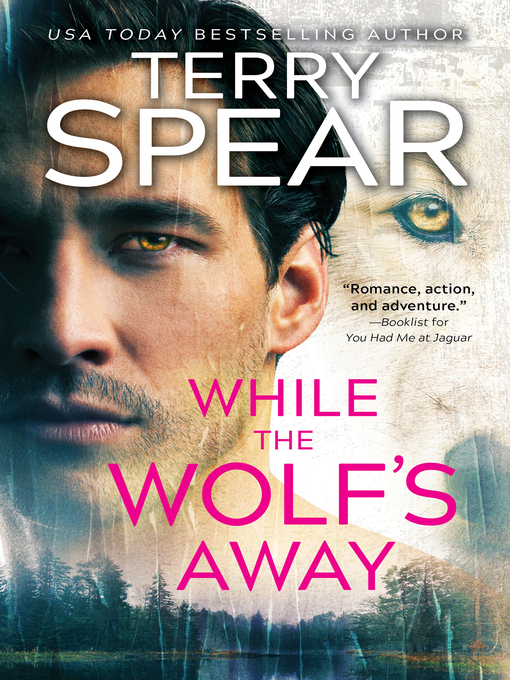 Title details for While the Wolf's Away by Terry Spear - Available